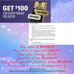 WANT $100? BetMGM Referral Promotion Poster